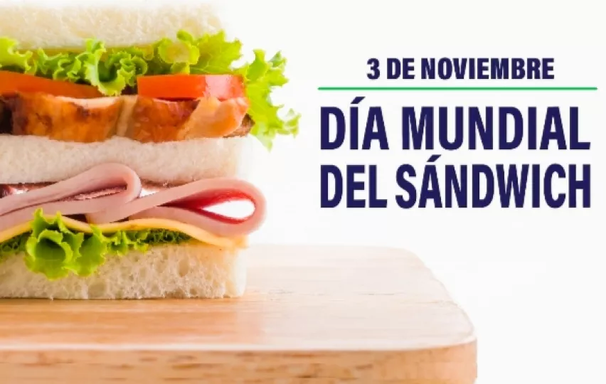 Hoy se celebra el Día Mundial del Sándwich 