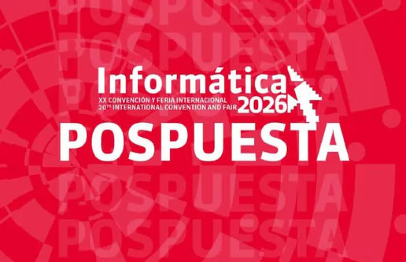 Dada la compleja situación del país, las autoridades pertinentes anunciaron que Informática 2026 quedará pospuesta hasta nuevo aviso.