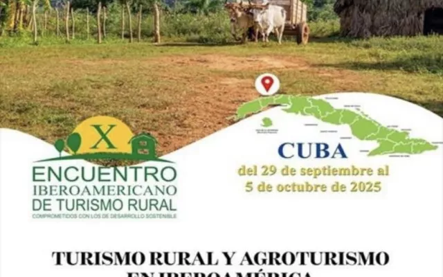 El X Encuentro Iberoamericano de Turismo Rural se realizará hasta el venidero 5 de octubre.